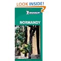 Tourist Guide Normandy 2010 (Michelin Green Guides)