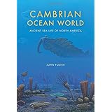 cambrian ocean world ancient sea life of north america life of the past