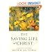 The Saving Life of Christ