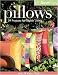 Book Oh Sew Easy Pillows: 29 Projects for Stylish Living