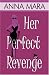 Her Perfect Revenge