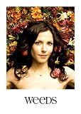Weeds Poster TV K 11x17 Mary-Louise Parker Elizabeth Perkins Hunter Parrish Alexander Gould