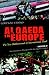 Al Qaeda in Europe: The New Battleground of International Jihad