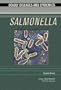 Salmonella (Deadly Diseases & Epidemics)
