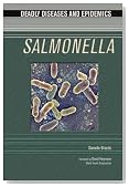 Salmonella (Deadly Diseases & Epidemics)