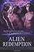 Alien Redemption (Clans of Kalquor)
