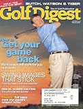 ERNIE ELS GOLF DIGEST MARCH 2006 GET YOUR GAME BACK!
