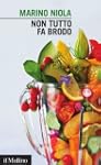 Non tutto fa brodo (Intersezioni)