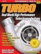 Turbo: Real-World High-Performance Turbocharger Systems (S-A Design)