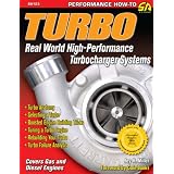 Turbo: Real-World High-Performance Turbocharger Systems (S-A Design)