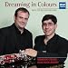 Classical Music : Dreaming in Colours: Music for Bassoon and Piano