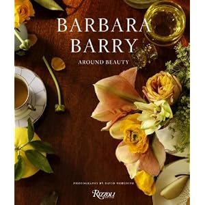 Barbara Barry: Around Beauty