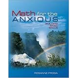 Math for the Anxious : Building Basic Skills