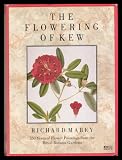 The flowering of Kew : 200 years of flower paintings from the Royal Botanic Gardens
