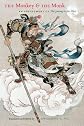 The Monkey and the Monk : An Abridgment of The Journey to the West