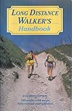 Long distance walker's handbook