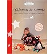Créations en couture pour p'tits loups et grands rêveurs