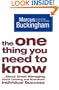 The One Thing You Need To Know