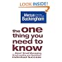 The One Thing You Need to Know: .. About Great Managing, Great Leading and Sustained Individual Success
