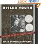Hitler Youth: Growing Up in Hitler's Shadow