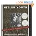 Hitler Youth: Growing Up in Hitler's Shadow (Bccb Blue Ribbon Nonfiction Book Award (Awards))