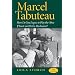 Marcel Tabuteau: How Do You Expect to Play the Oboe If You Can't Peel a Mushroom?