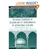 The Global Resurgence of Religion and the Transformation of International Relations: The Struggle for the Soul of the Twenty-First Century (Culture and Religion in International Relations)