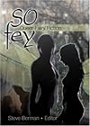So Fey: Queer Fairy Fiction