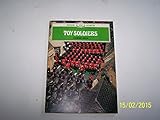 Toy soldiers