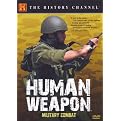 Human Weapon: Hand to Hand Military Combat