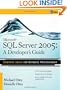 Microsoft SQL Server 2005 Developer's Guide