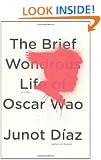 The Brief Wondrous Life of Oscar Wao