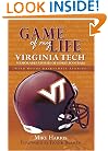 Game of My Life Virginia Tech: Memorable Stories of Hokie Football and Basketball