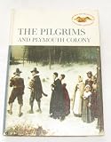 the pilgrims and plymouth colony [ horizon Caravel series]