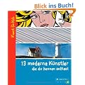 13 moderne K�nstler, die du kennen solltest: Kunst f�r Kids
