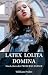 Latex Lolita Domina: Das Leben der Princess Fatale