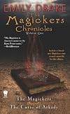 The Magickers Chronicles: Volume I