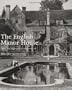 The English Manor House: From the Archives of Country Life