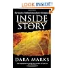 Inside Story: The Power of the Transformational Arc: The Secret to Crafting Extraordinary Screenplays (Professional Media Practice)