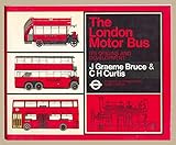 The London motor bus : its origins and development