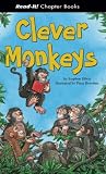 Cover of Clever Monkeys by Stephen Elboz 1404831150