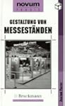 Gestaltung von Messest�nden
