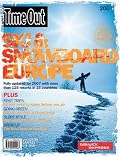 Time Out Ski and Snowboard Europe 2007 (Time Out Guides)