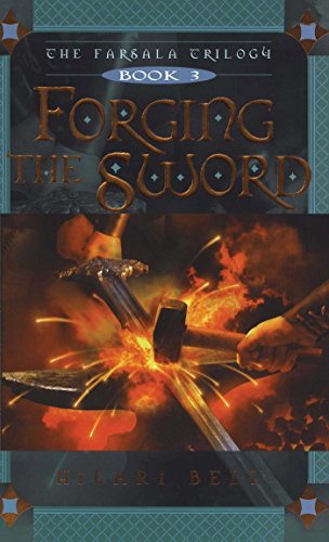 Forging the Sword (The Farsala Trilogy Book 3)