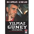 Yilmaz G�ney, on l'appelait le roi laid