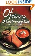 Of These Ye May Freely Eat