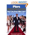 Don't You Know Who I Am?: Insider Diaries of Fame, Power and Naked Ambition