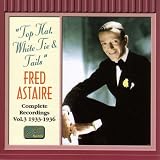 Complete Recordings Vol.3 1933-1936: Top Hat White Tie & Tails