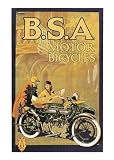 Bsa Motor Bicycles by Unknown. Art Print Poster 19.5 inches width by 27.5 inches height. Highest Quality Art Poster Print