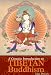 A Concise Introduction To Tibetan Buddhism
